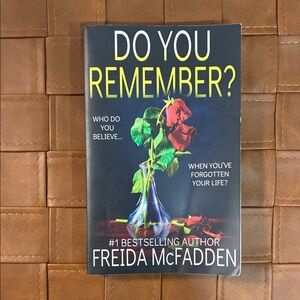 Do You Remember? by Freida McFadden